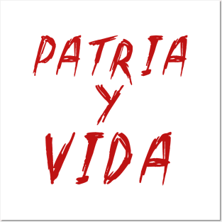 Patria y Vida Posters and Art